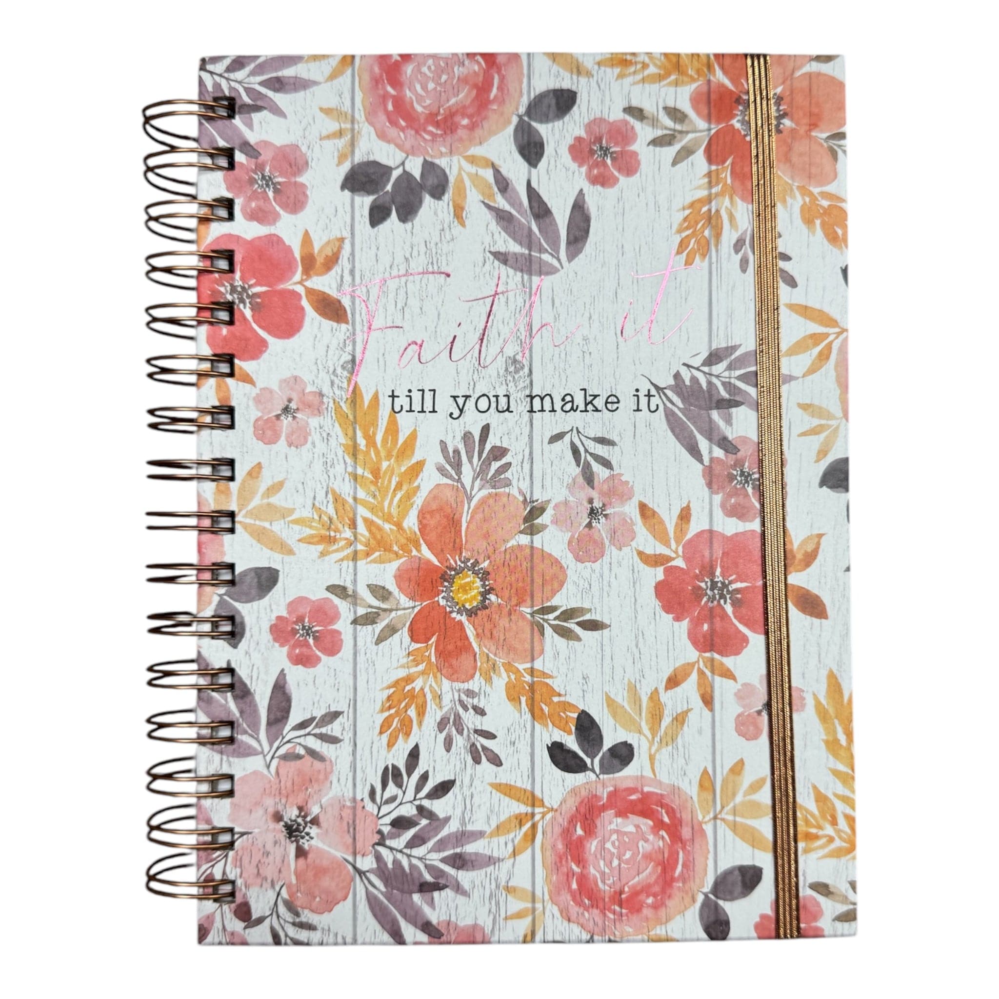 Faith It Till You Make It Journal Shirley's of Collins SP6168