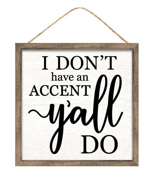 10"SQ ACCENT/Y'ALL SIGN - WHITE/BLACK/BROWN Shirley's Direct AP8755