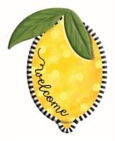 12"H x 9.5"W Embossed Welcome Lemon Shirleys of Collins