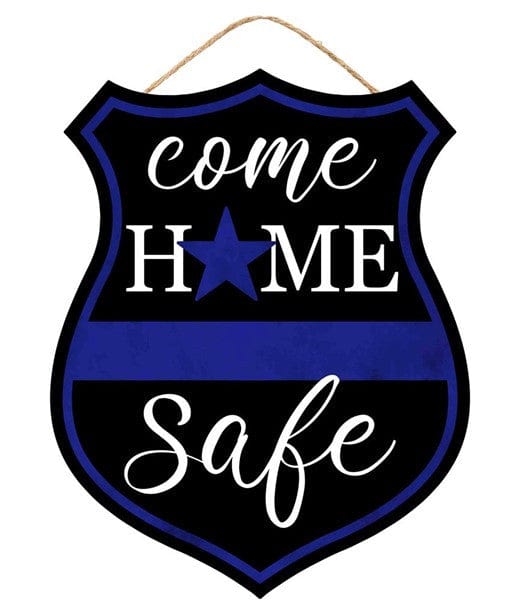 12"H X 9.5"W HOME SAFE POLICE SIGN - BLUE/BLACK/WHITE Shirley's Direct AP7116