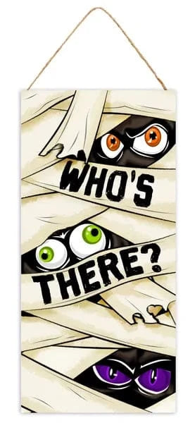 Who's There? Mummy Eyes Sign Craig Bachman AP7417AB